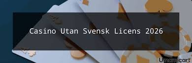 Bästa utländska casino utan svensk licens - En guide till spelupplevelser 783106987